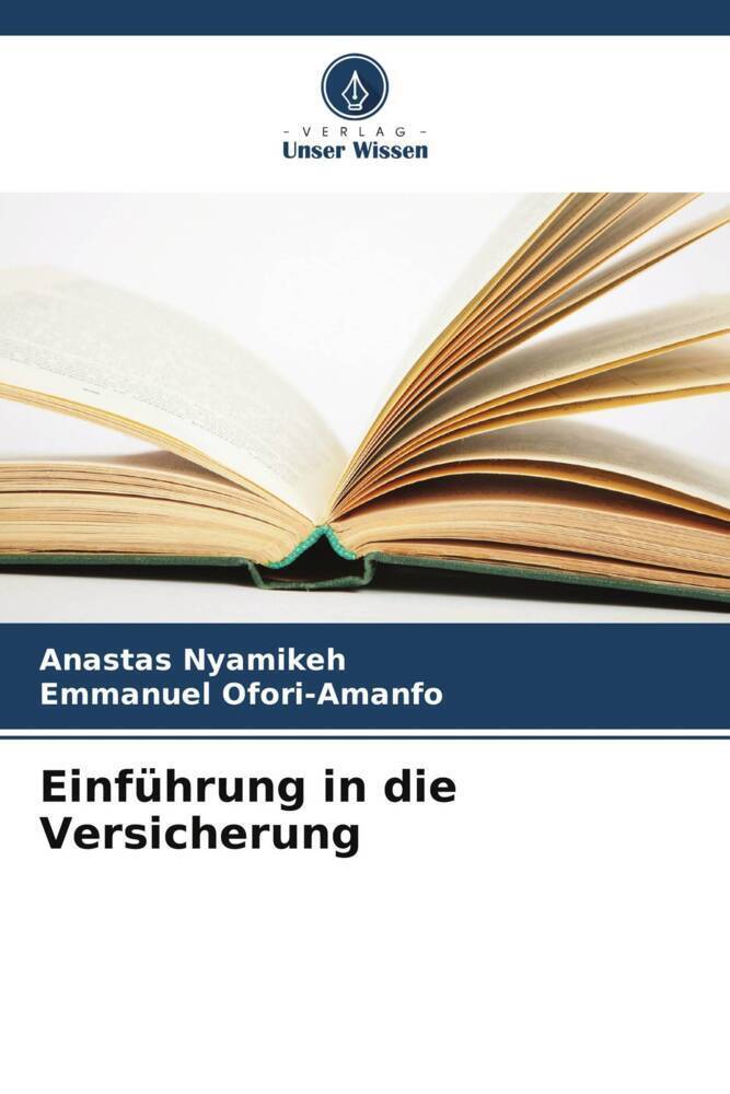 Cover: 9786203176087 | Einführung in die Versicherung | Anastas Nyamikeh (u. a.) | Buch