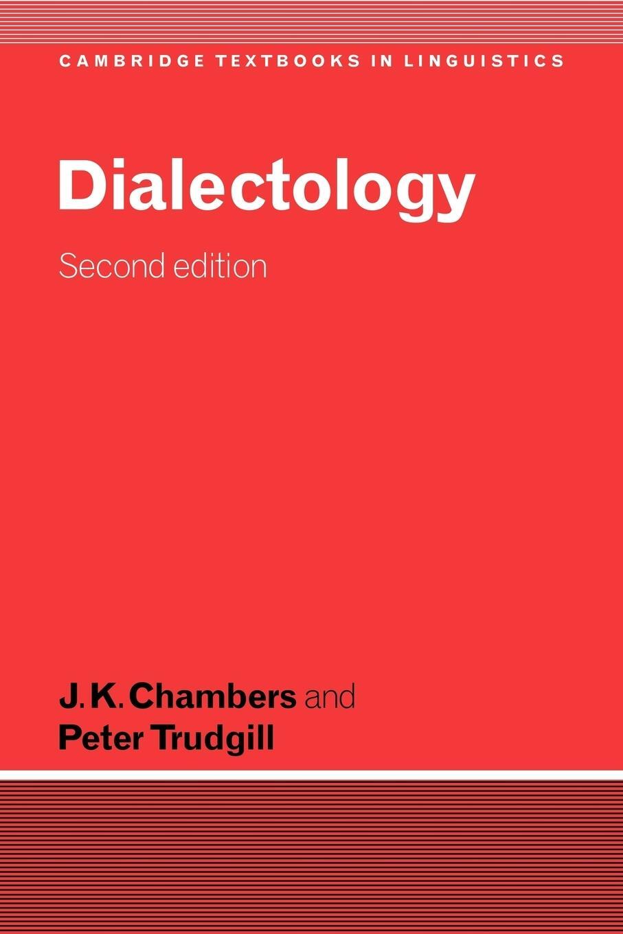 Cover: 9780521596466 | Dialectology | J. K. Chambers (u. a.) | Taschenbuch | Paperback | 1998