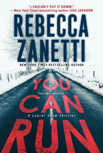 Cover: 9781420154320 | You Can Run: A Gripping Novel of Suspense | Rebecca Zanetti | Buch