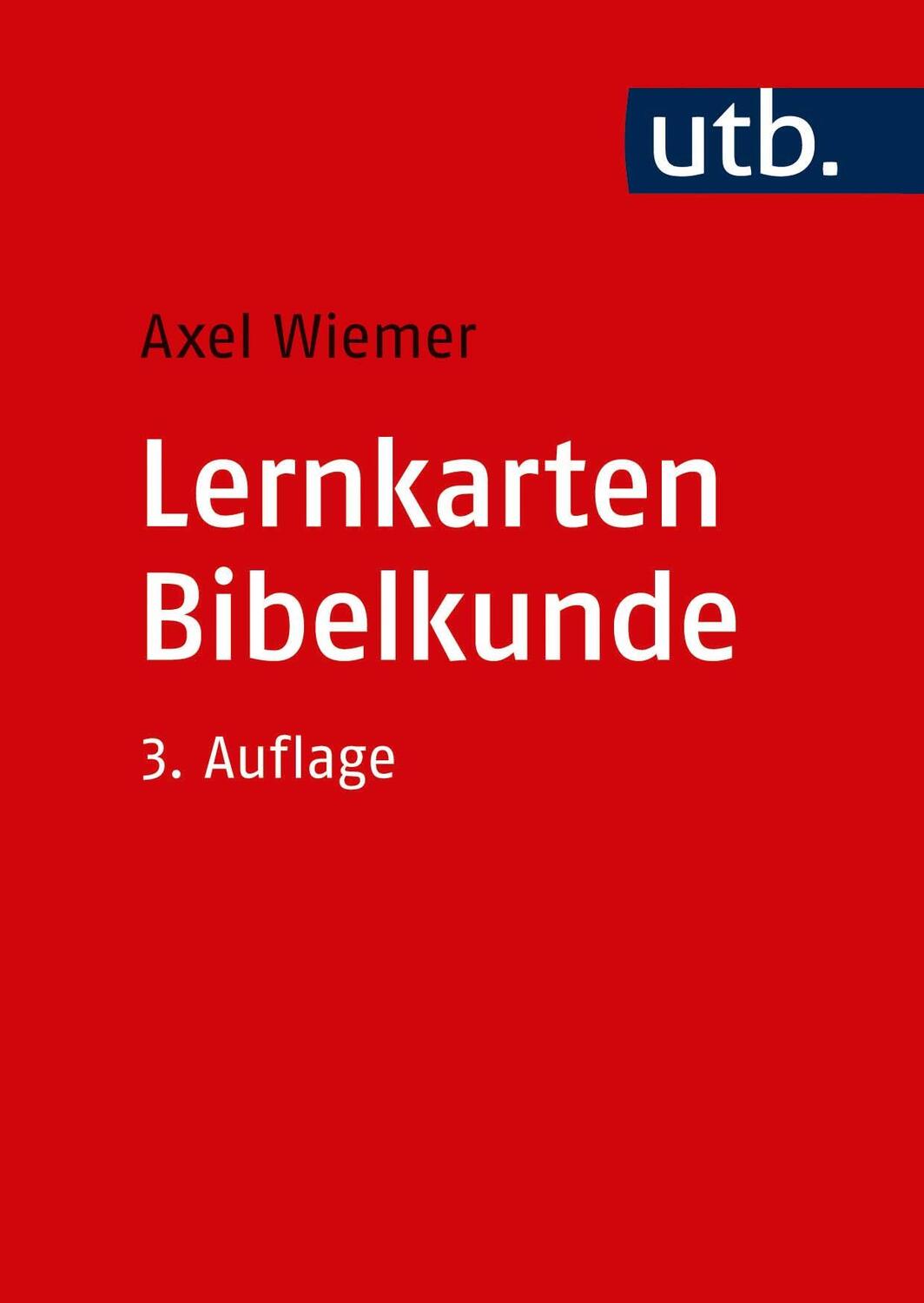 Cover: 9783825249885 | Lernkarten Bibelkunde | Axel Wiemer | Taschenbuch | Uni-Taschenbücher