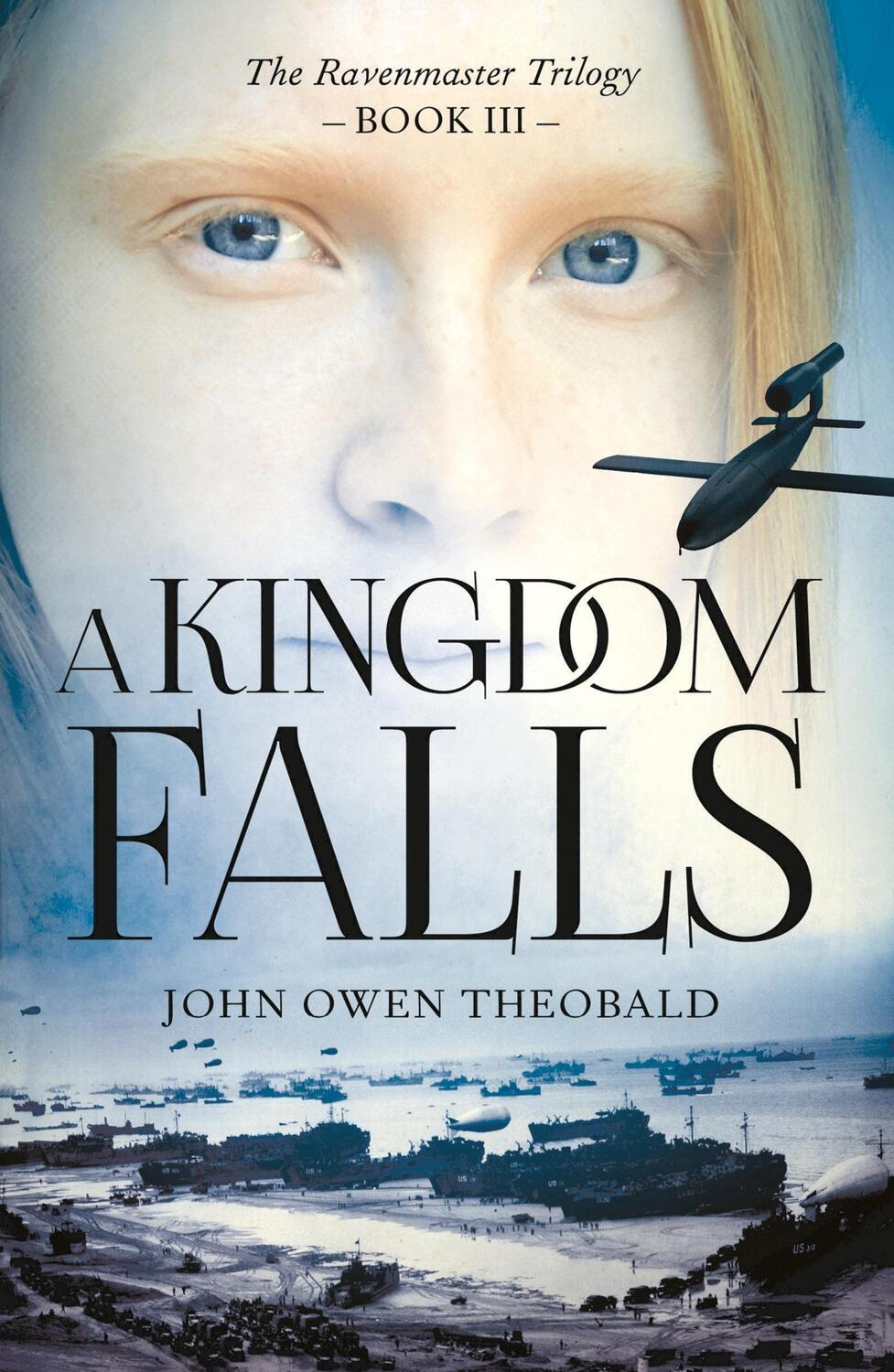 Cover: 9781784974442 | A Kingdom Falls | John Owen Theobald | Taschenbuch | Englisch | 2018