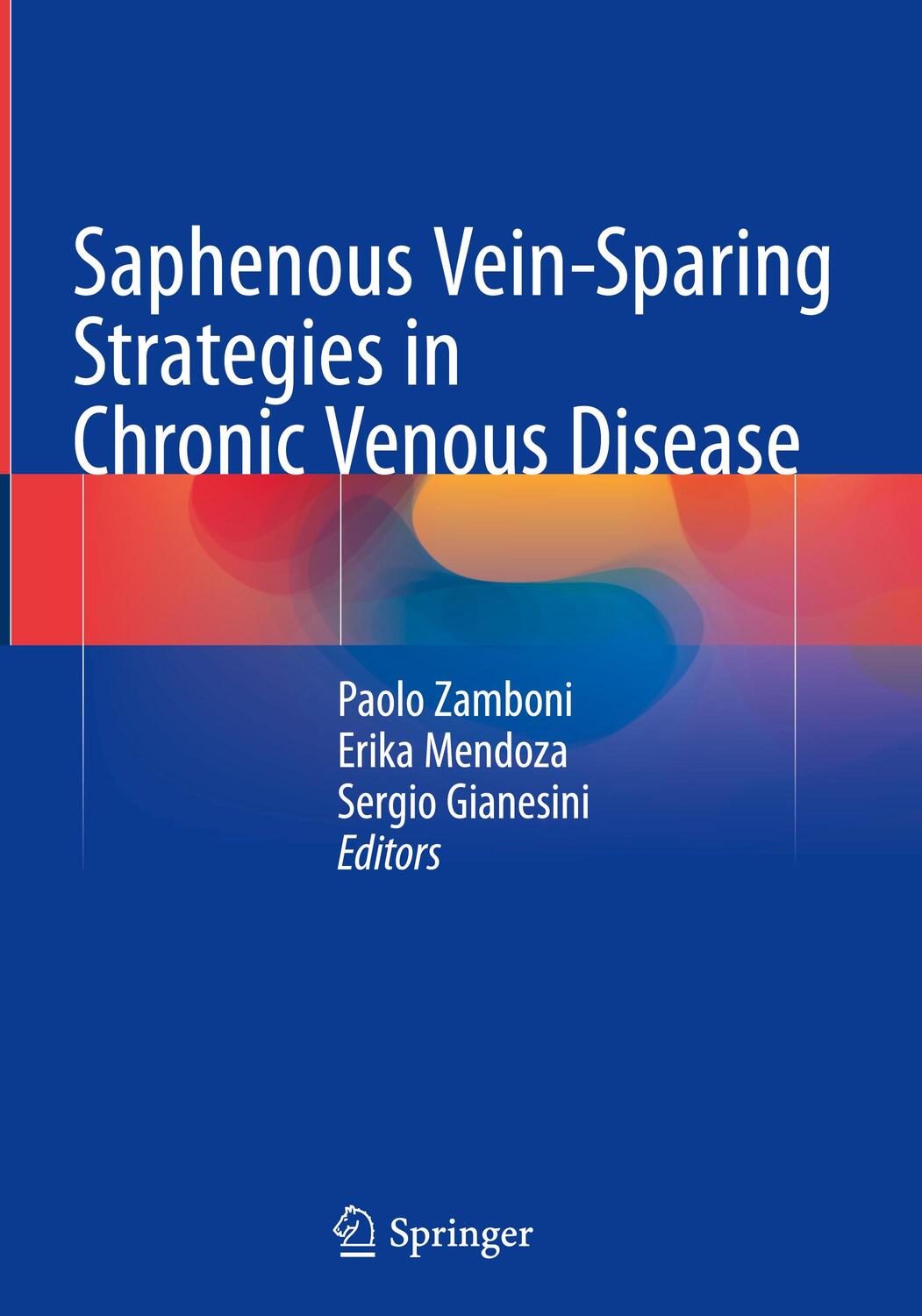 Cover: 9783319706375 | Saphenous Vein-Sparing Strategies in Chronic Venous Disease | Buch