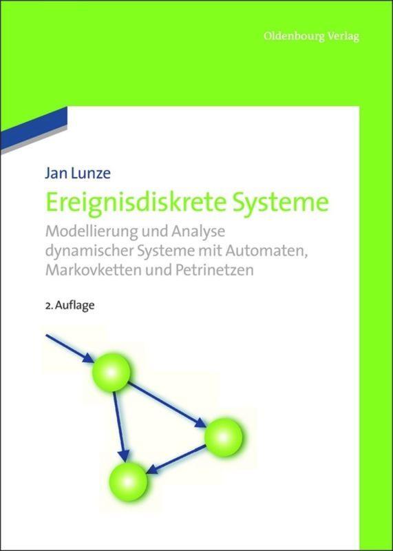 Cover: 9783486718850 | Ereignisdiskrete Systeme | Jan Lunze | Buch | Deutsch | 2012