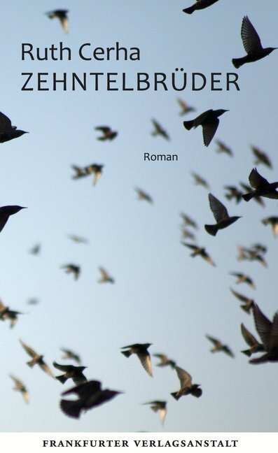 Cover: 9783627002510 | Zehntelbrüder | Roman | Ruth Cerha | Taschenbuch | 2018