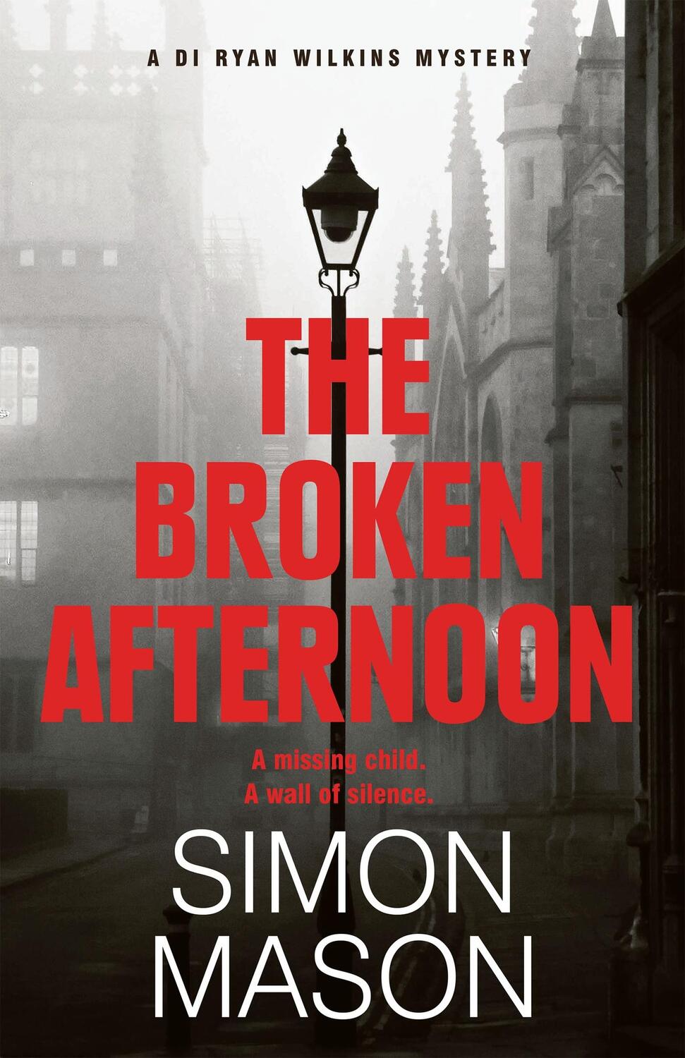 Cover: 9781529415742 | The Broken Afternoon | a pacey and explosive crime novel set in Oxford