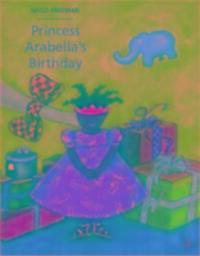 Cover: 9781911115137 | Princess Arabella's Birthday | Taschenbuch | Gebunden | Englisch