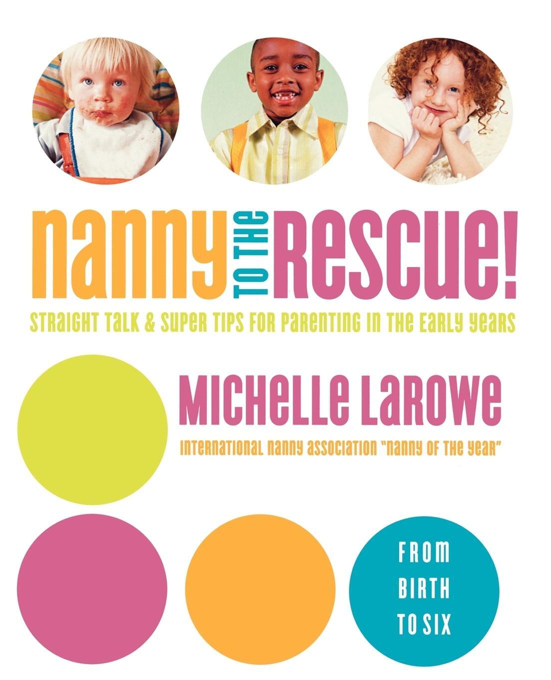 Cover: 9780849912320 | Nanny to the Rescue! | Michelle LaRowe | Taschenbuch | Paperback