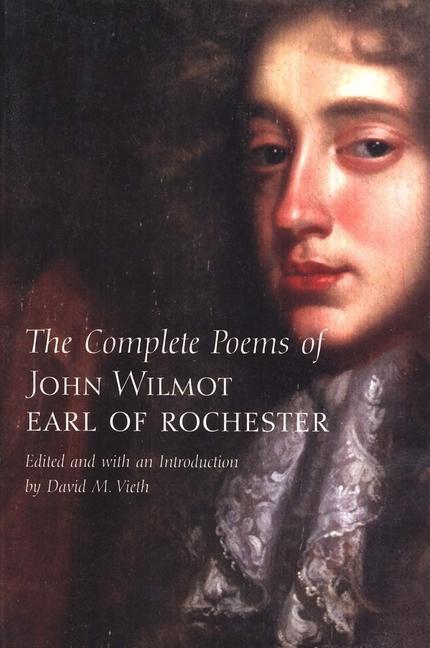 Cover: 9780300097139 | The Complete Poems of John Wilmot, Earl of Rochester | Rochester