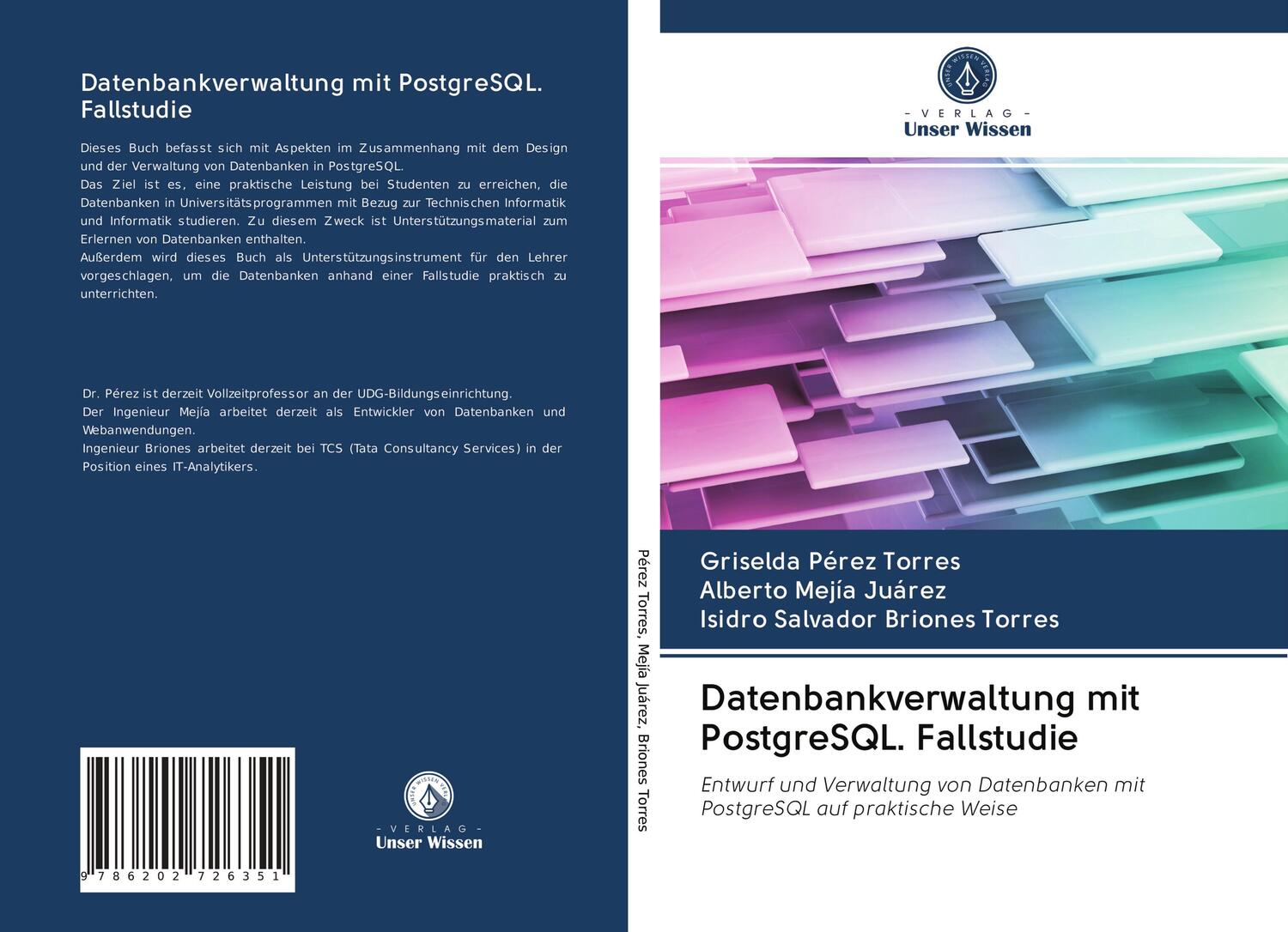 Cover: 9786202726351 | Datenbankverwaltung mit PostgreSQL. Fallstudie | Torres (u. a.) | Buch