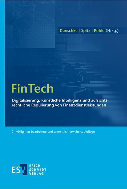 Cover: 9783503206889 | FinTech | Dennis Kunschke (u. a.) | Buch | XII | Deutsch | 2022