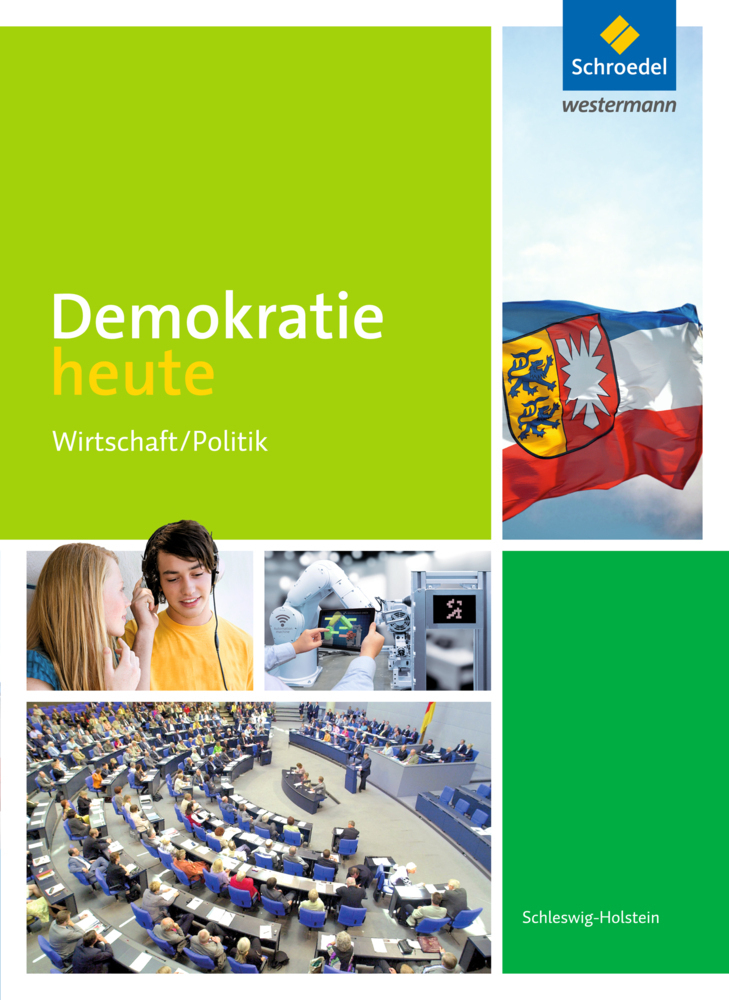 Cover: 9783507116214 | Demokratie heute - Ausgabe 2017 für Schleswig-Holstein, m. 1 Buch,...