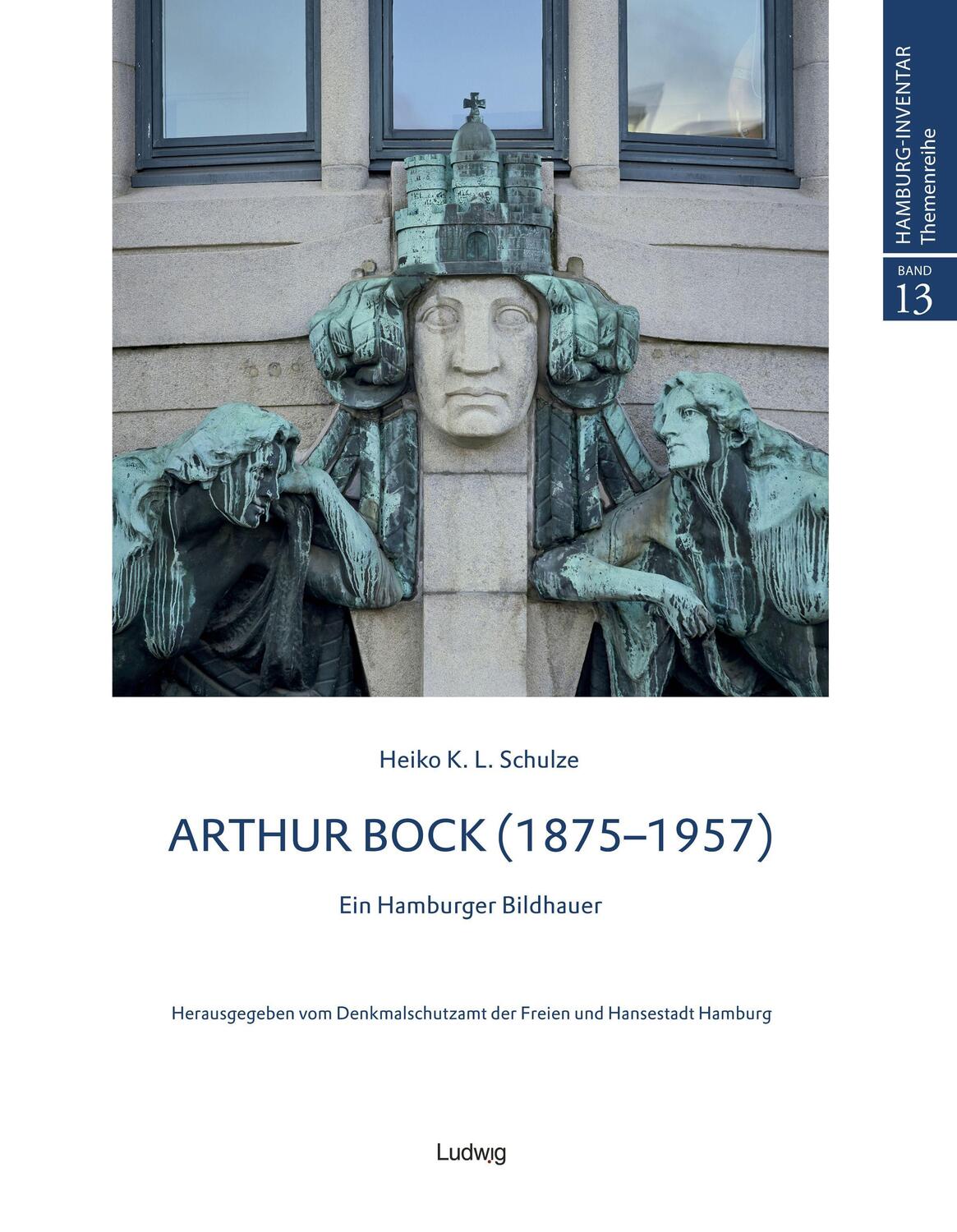 Cover: 9783869354309 | Arthur Bock - Ein Hamburger Bildhauer | Heiko K. L. Schulze | Buch