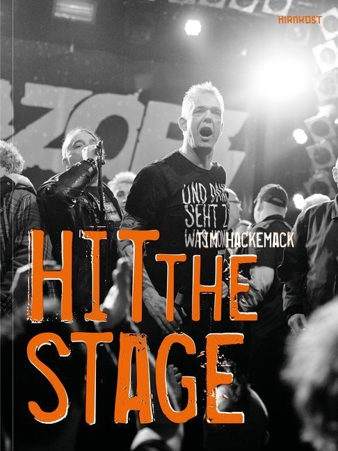 Cover: 9783948675776 | HIT THE STAGE | Tim Hackemack | Buch | Deutsch | 2020 | Hirnkost