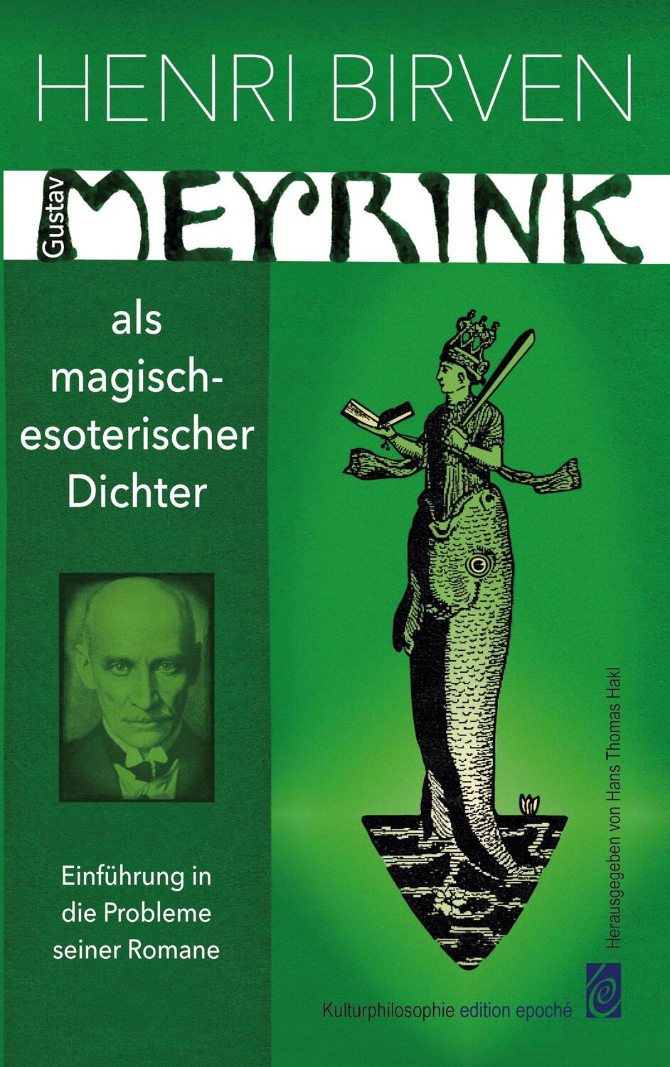 Cover: 9783937592374 | Gustav Meyrink als magisch-esoterischer Dichter | Henri Birven | Buch