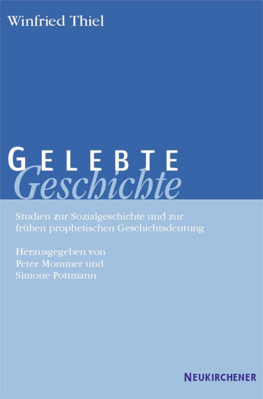 Cover: 9783788718237 | Gelebte Geschichte | Winfried Thiel | Taschenbuch | 232 S. | Deutsch