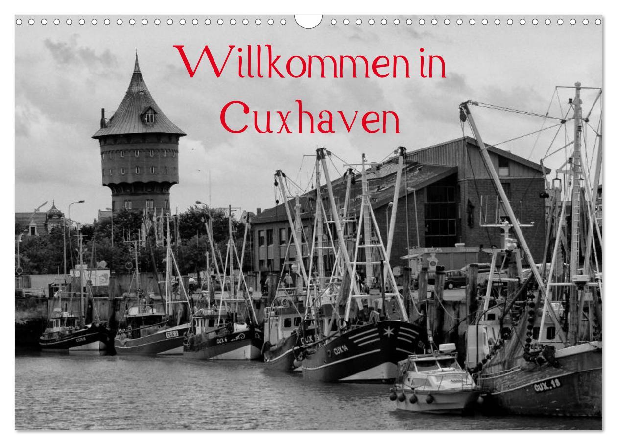 Cover: 9783435763931 | Willkommen in Cuxhaven (Wandkalender 2025 DIN A3 quer), CALVENDO...