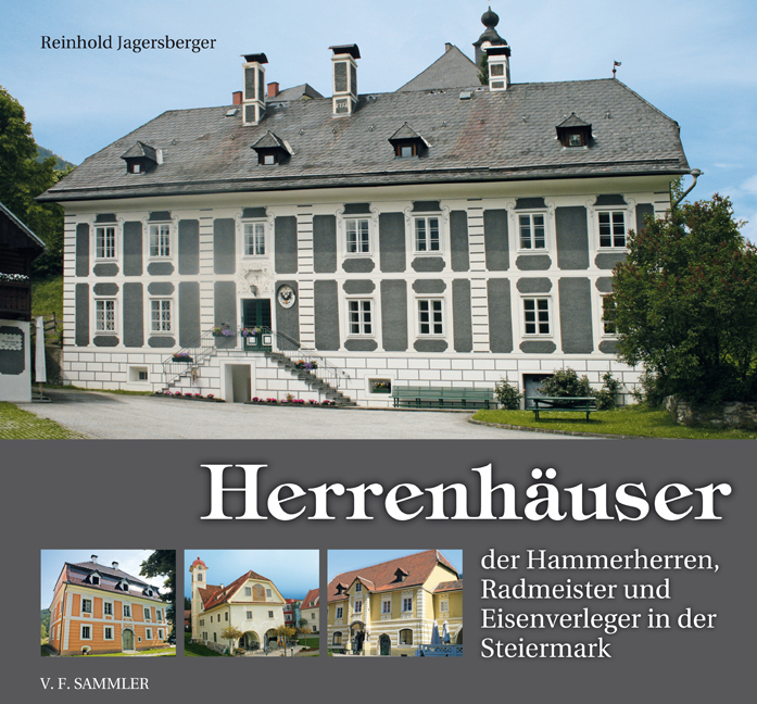 Cover: 9783853652756 | Herrenhäuser der Hammerherren, Radmeister und Eisenverleger in der...