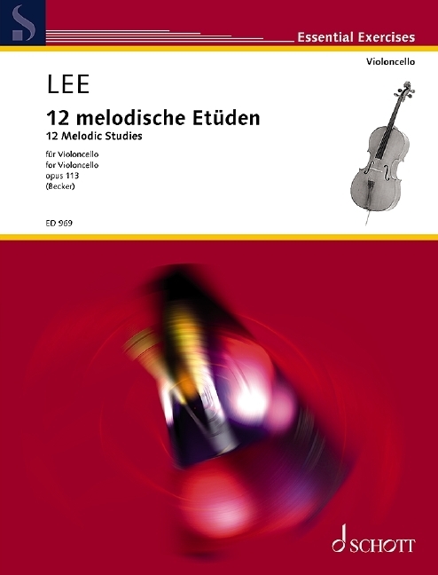Cover: 9790001032377 | 12 melodische Etüden | op. 113. Violoncello. | Hugo Becker | 2012