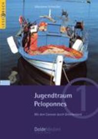 Cover: 9783928803229 | Jugendtraum Peloponnes (Leserbuch Nr. 1) | Marianne Schmöller | Buch