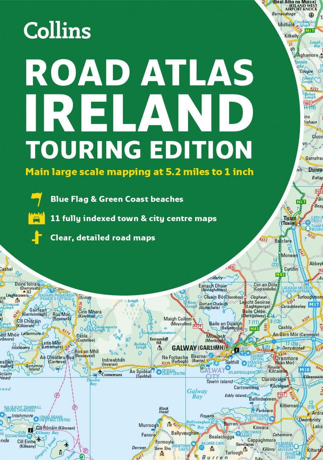 Cover: 9780008597672 | Road Atlas Ireland | Touring Edition A4 Paperback | Collins Maps