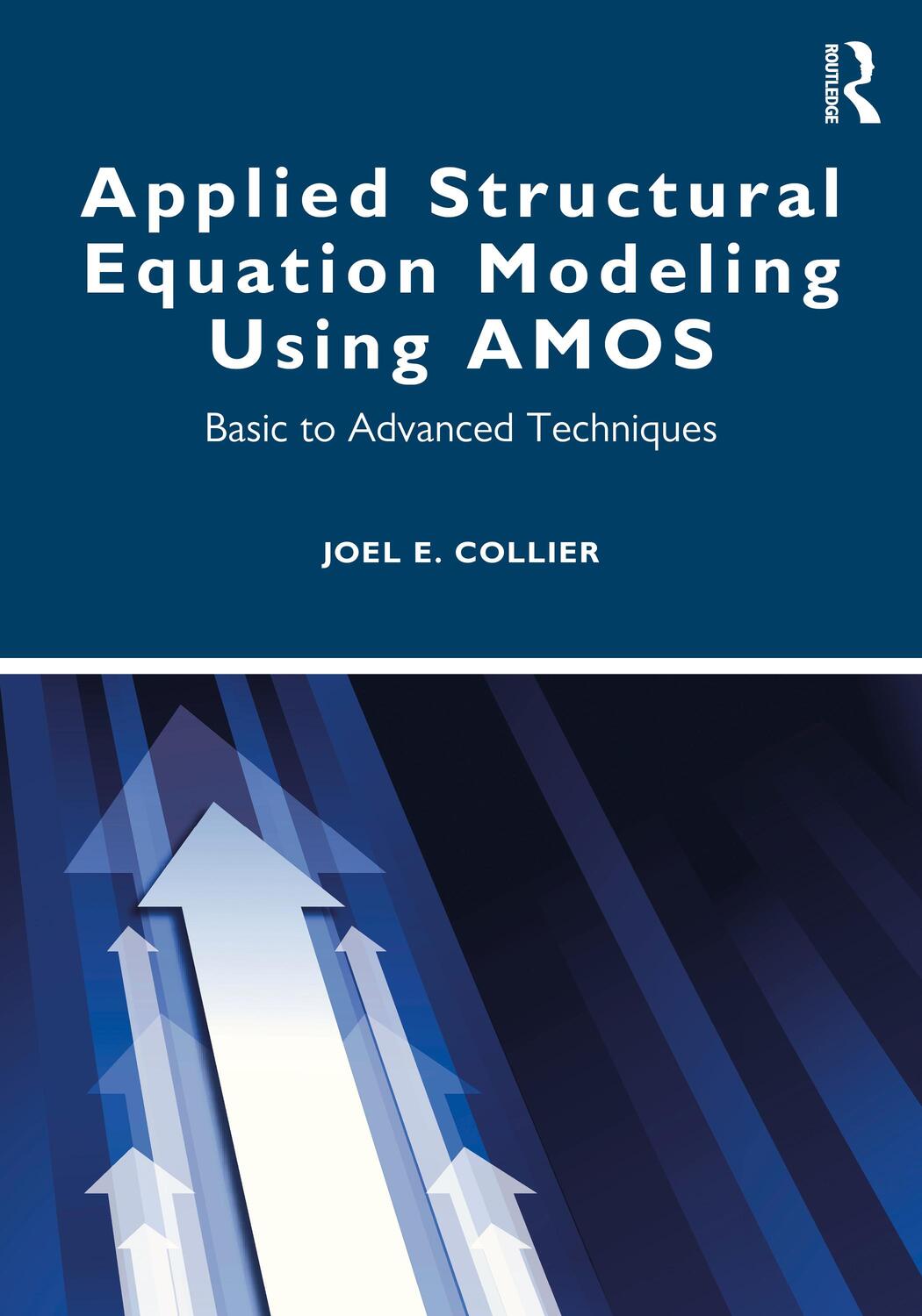 Cover: 9780367435264 | Applied Structural Equation Modeling using AMOS | Joel Collier | Buch