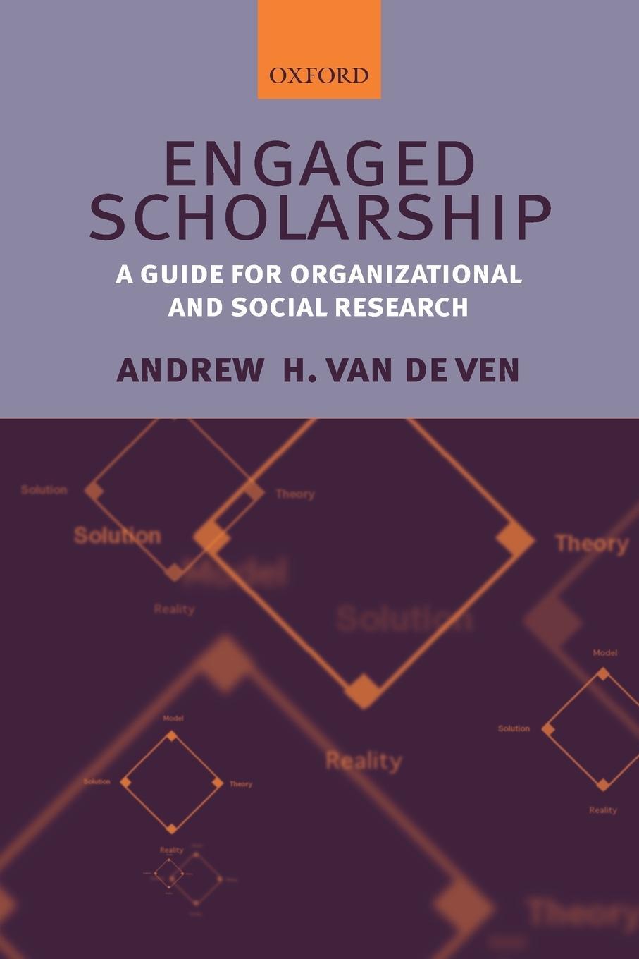 Cover: 9780199226306 | Engaged Scholarship | A Guide for Organizational and Social Research