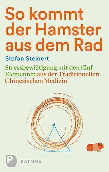Cover: 9783843609593 | So kommt der Hamster aus dem Rad | Stefan Steinert | Taschenbuch