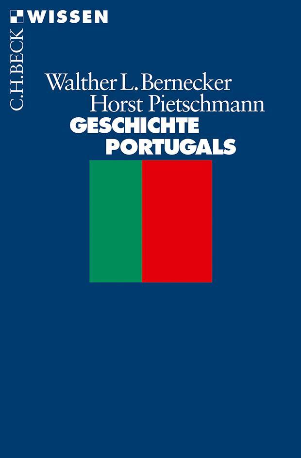 Cover: 9783406663758 | Geschichte Portugals | Vom Spätmittelalter bis zur Gegenwart | Buch
