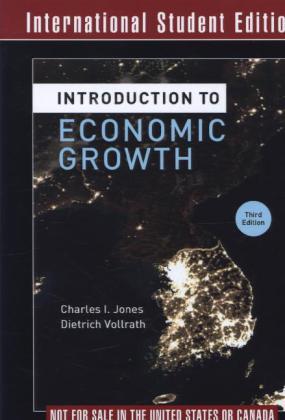 Cover: 9780393920789 | Introduction to Economic Growth | Charles I. Jones (u. a.) | Buch