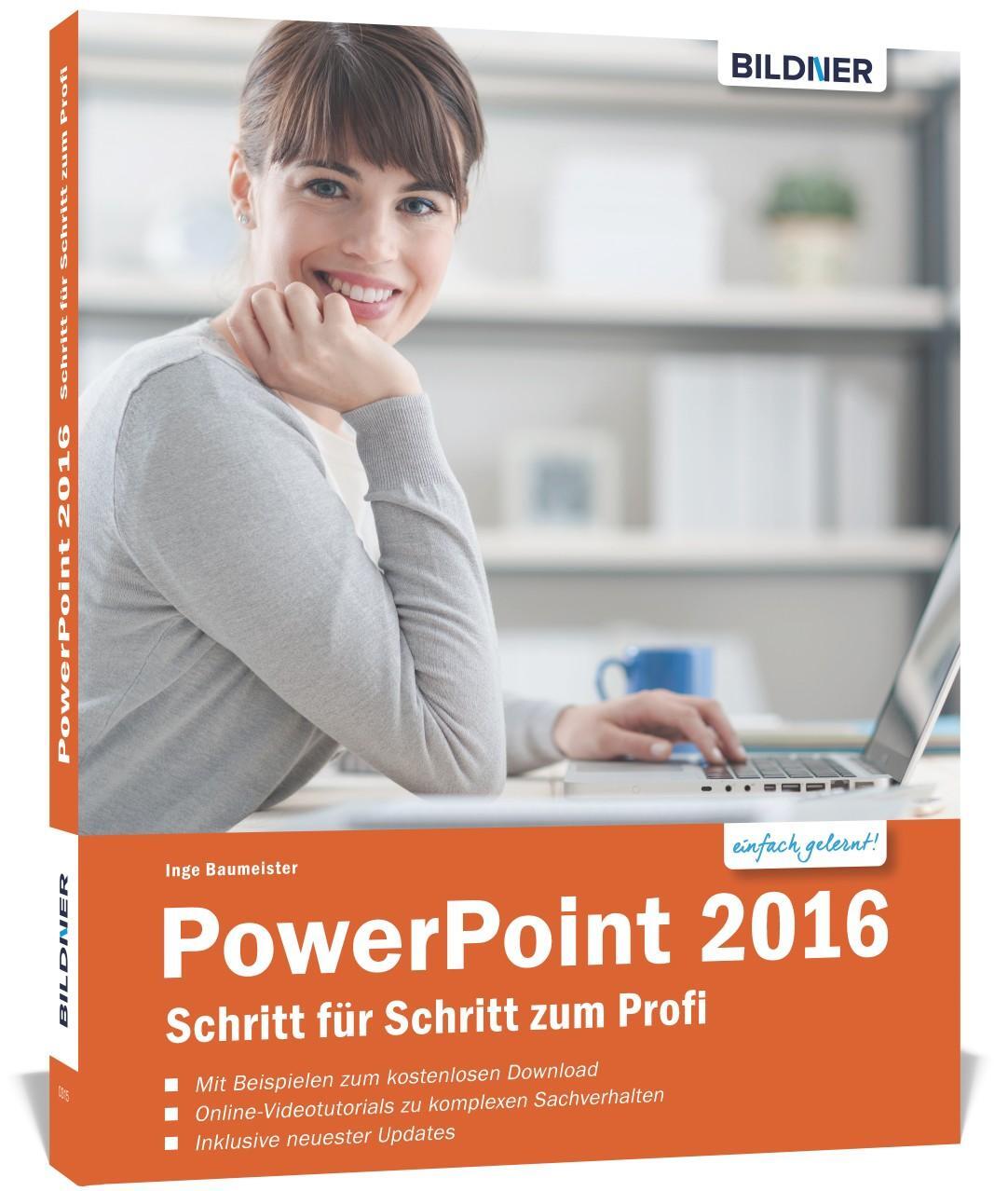 Cover: 9783832802936 | PowerPoint 2016 - Schritt für Schritt zum Profi | Inge Baumeister
