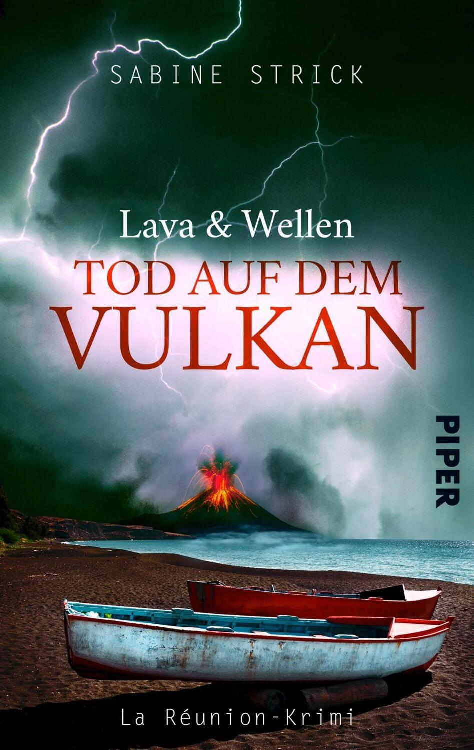 Cover: 9783492502061 | Lava und Wellen: Tod auf dem Vulkan | Kriminalroman | Sabine Strick