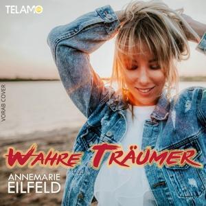 Cover: 4053804314794 | Wahre Träumer | Annemarie Eilfeld | Audio-CD | 2020