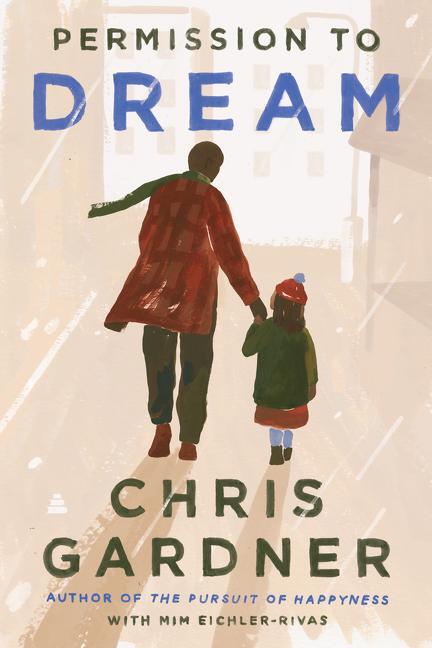 Cover: 9780063031562 | Permission to Dream | Chris Gardner (u. a.) | Buch | Englisch | 2021