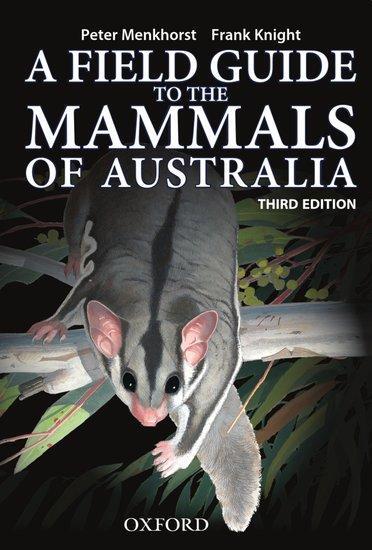 Cover: 9780195573954 | Field Guide to Mammals of Australia | Frank Knight (u. a.) | Buch