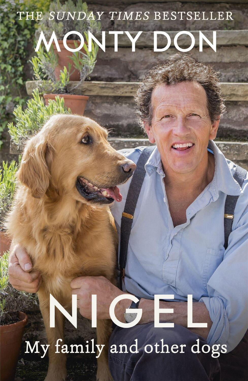 Cover: 9781473641716 | Nigel | my family and other dogs | Monty Don | Taschenbuch | Englisch