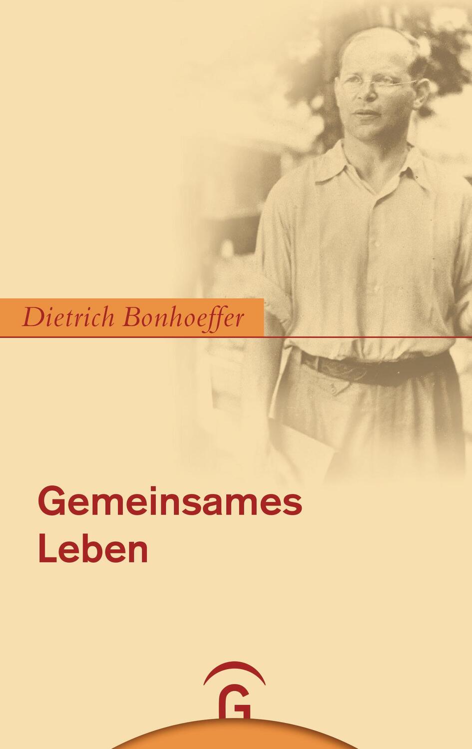 Cover: 9783579071312 | Gemeinsames Leben | Dietrich Bonhoeffer | Taschenbuch | 120 S. | 2006