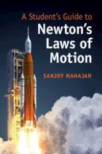 Cover: 9781108457194 | A Student's Guide to Newton's Laws of Motion | Sanjoy Mahajan | Buch