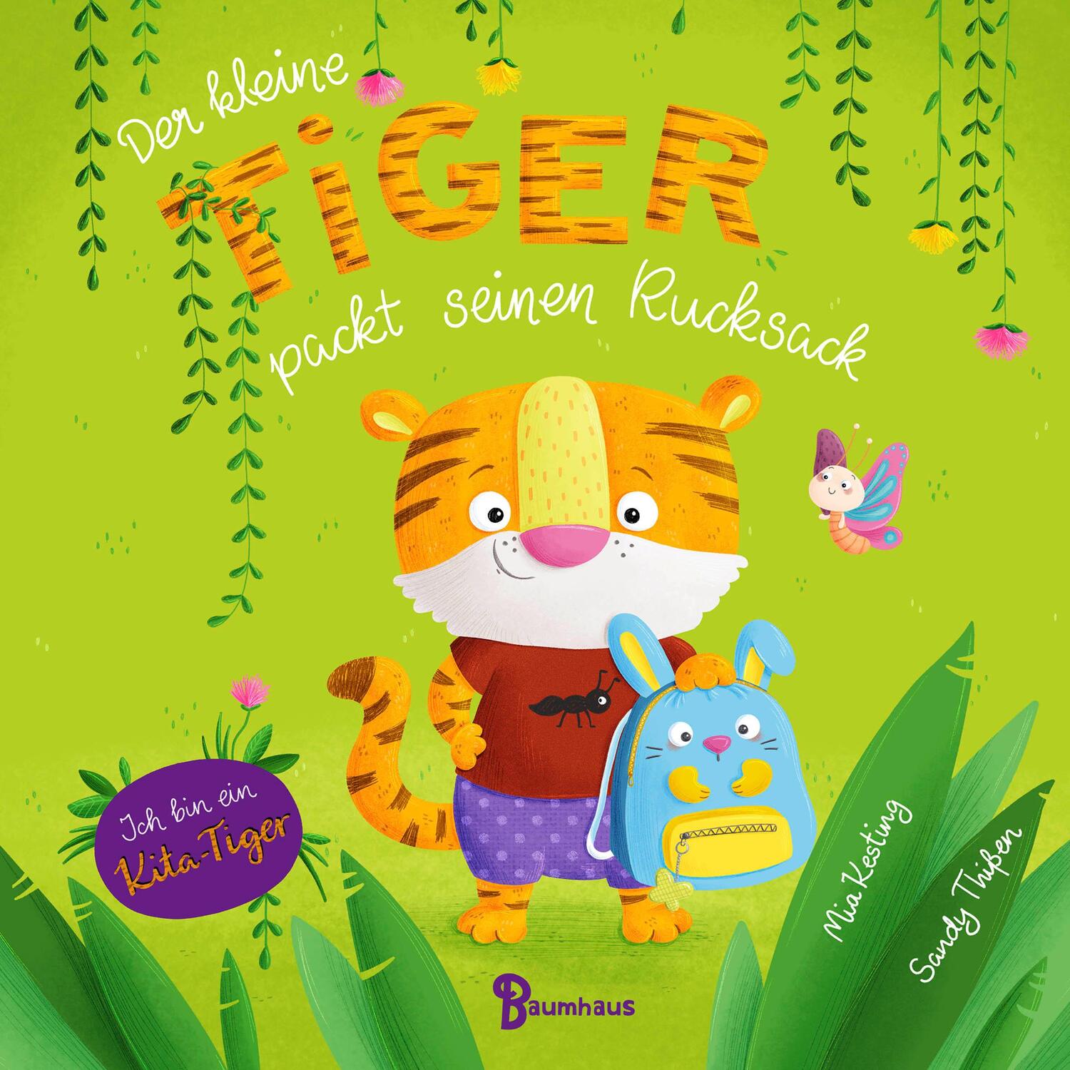 Cover: 9783833907265 | Der kleine Tiger packt seinen Rucksack (Pappbilderbuch) | Mia Kesting