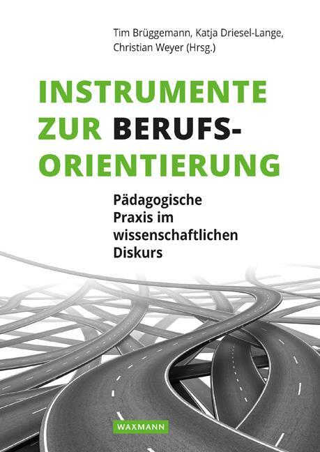 Cover: 9783830935391 | Instrumente zur Berufsorientierung | Tim Brüggemann (u. a.) | Buch