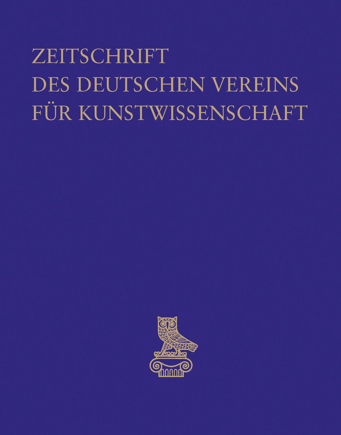 Cover: 9783871572593 | Zeitschrift des Deutschen Vereins für Kunstwissenschaft | Buch | 2021