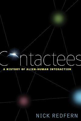 Cover: 9781601630964 | Contactees: A History of Alien-Human Interaction | Nick Redfern | Buch