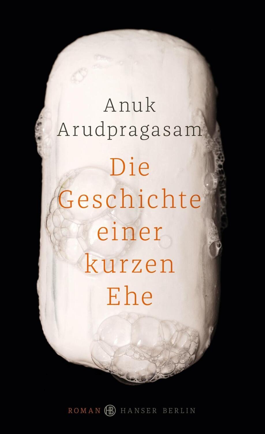 Cover: 9783446256774 | Die Geschichte einer kurzen Ehe | Roman | Anuk Arudpragasam | Buch