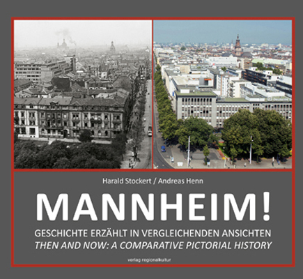 Cover: 9783897357617 | Mannheim! | Harald Stockert (u. a.) | Buch | 132 S. | Deutsch | 2012