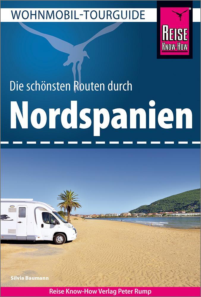 Cover: 9783831736706 | Reise Know-How Wohnmobil-Tourguide Nordspanien | Die schönsten Routen