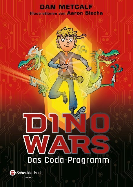 Cover: 9783505142536 | Dino Wars - Das Coda-Programm | Dan Metcalf | Buch | 160 S. | Deutsch