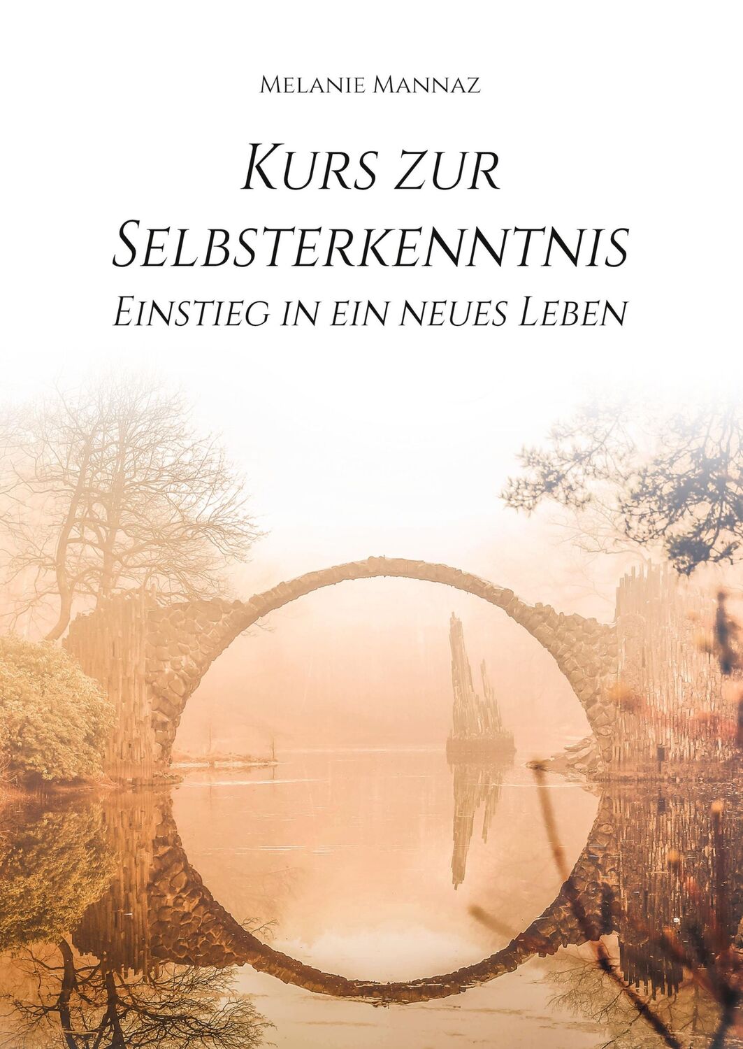 Cover: 9783347305625 | Kurs zur Selbsterkenntnis | Einstieg in ein neues Leben | Mannaz