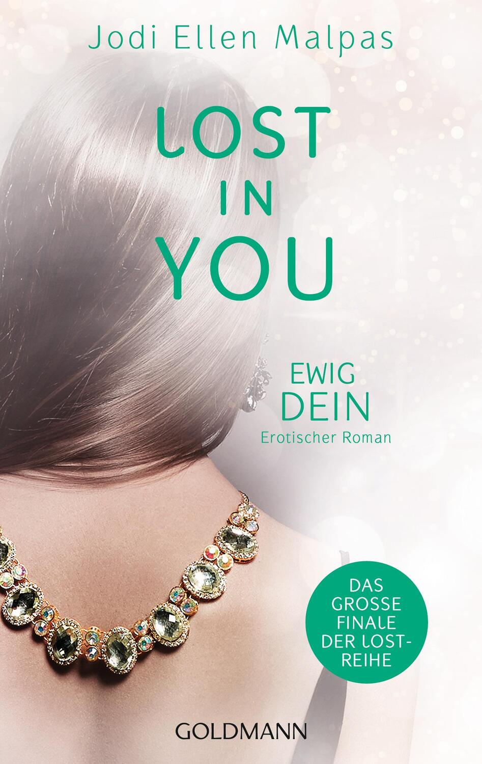 Cover: 9783442489169 | Lost in You. Ewig dein | Die Lost-Saga 4 - Erotischer Roman | Malpas