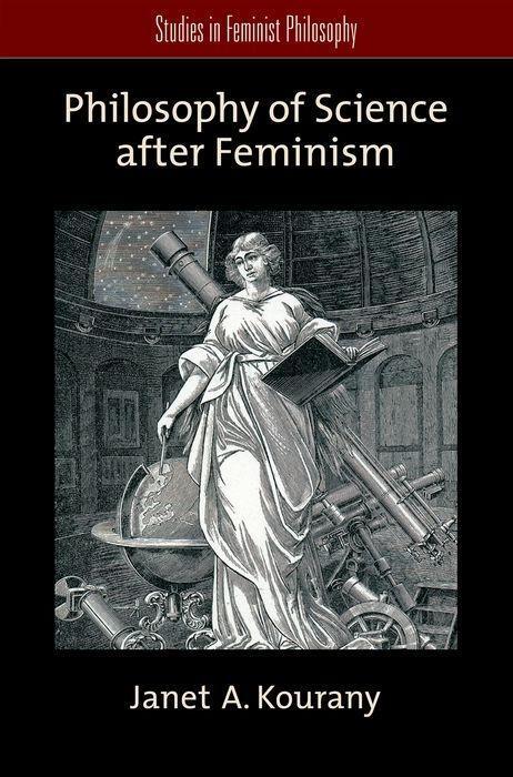 Cover: 9780199732616 | Philosophy of Science After Feminism | Janet A Kourany | Taschenbuch