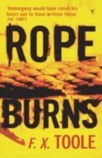 Cover: 9781784703851 | Toole, F: Rope Burns | F. X. Toole | Taschenbuch | Englisch | 2016