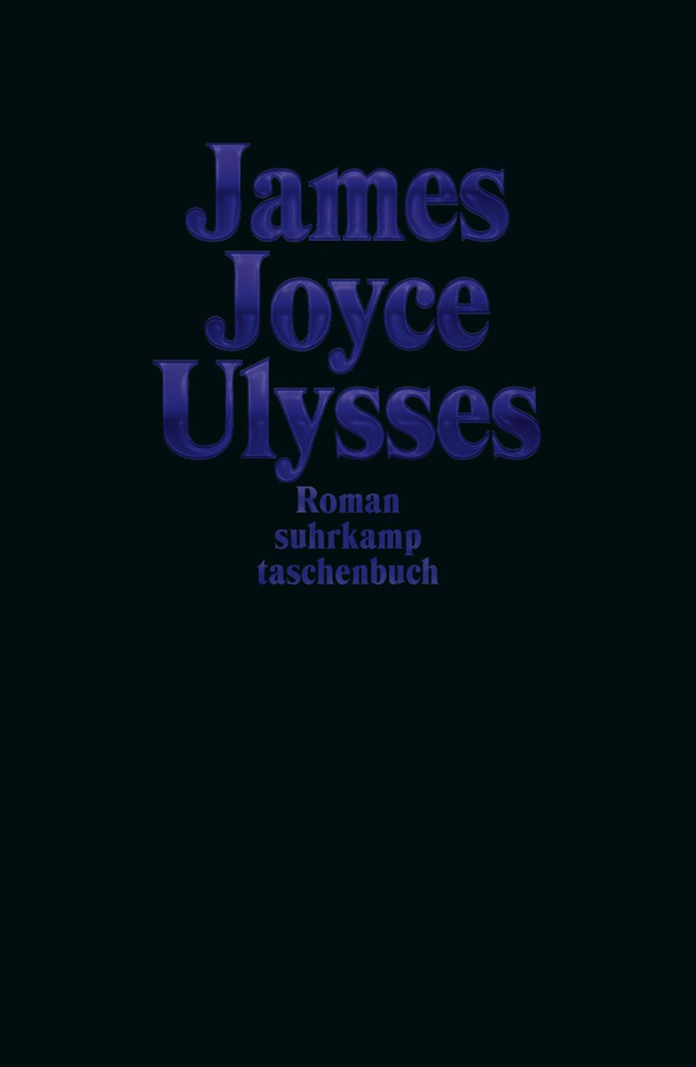 Cover: 9783518472262 | Ulysses Jubiläumsausgabe Dunkelblau | James Joyce | Taschenbuch | 2022